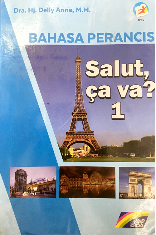 Bahasa Perancis: Salut, Ca Va? 1