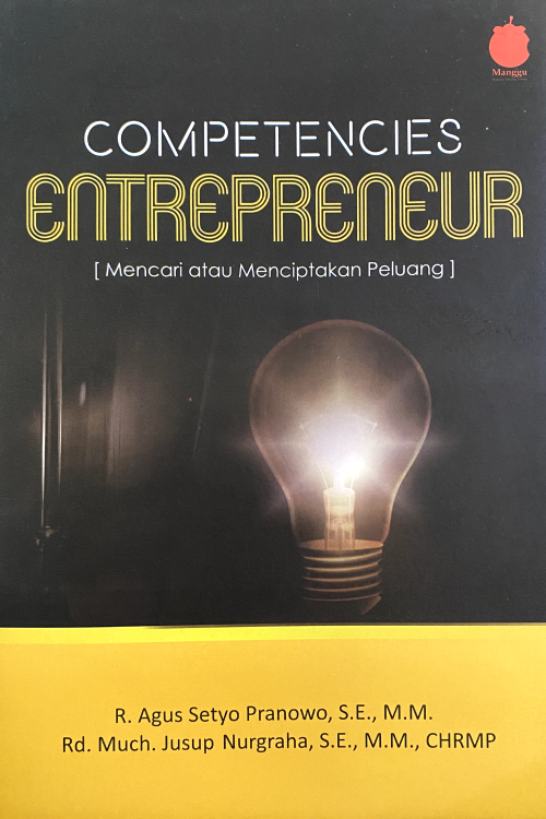 Competencies Entrepreneur (Mencari Atau Menciptakan Peluang)